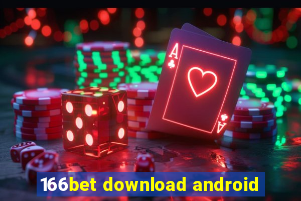 166bet download android